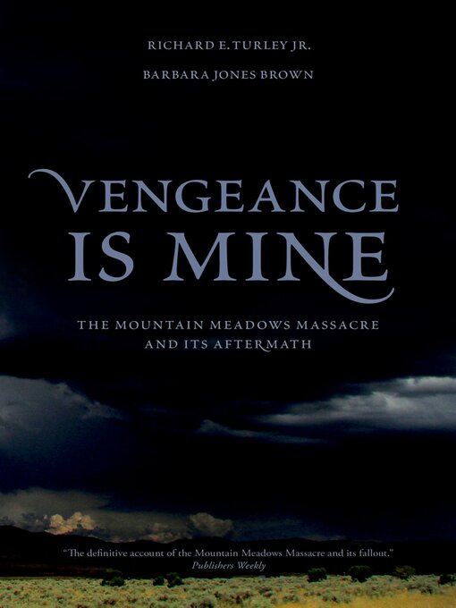 Title details for Vengeance Is Mine by Richard E. Turley - Wait list